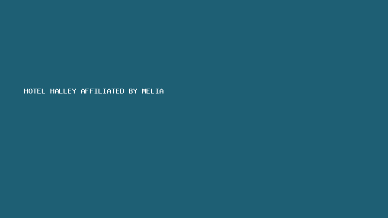 Hotel Halley Affiliated by Melia